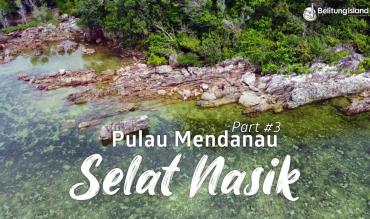 Belitung Video Selat Nasik