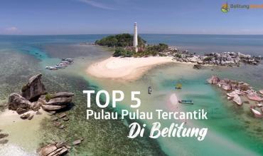 5 Pulau Tercantik di Belitung